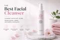 The Best Facial Cleanser for Acne-Prone Skin for Daily Use