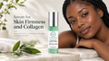 Serum for Skin Firmness and Collagen: What to Look for in Your Skincare Routine